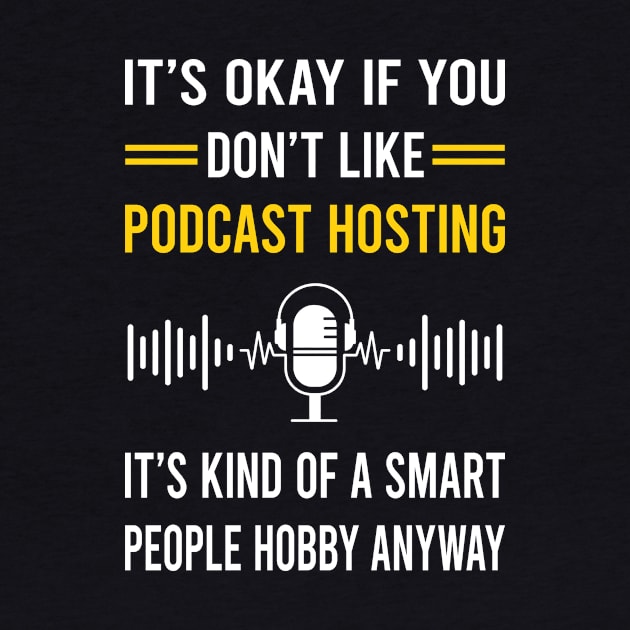 Smart People Hobby Podcast Hosting Podcasts by Bourguignon Aror